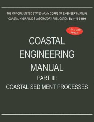 bokomslag Coastal Engineering Manual Part III