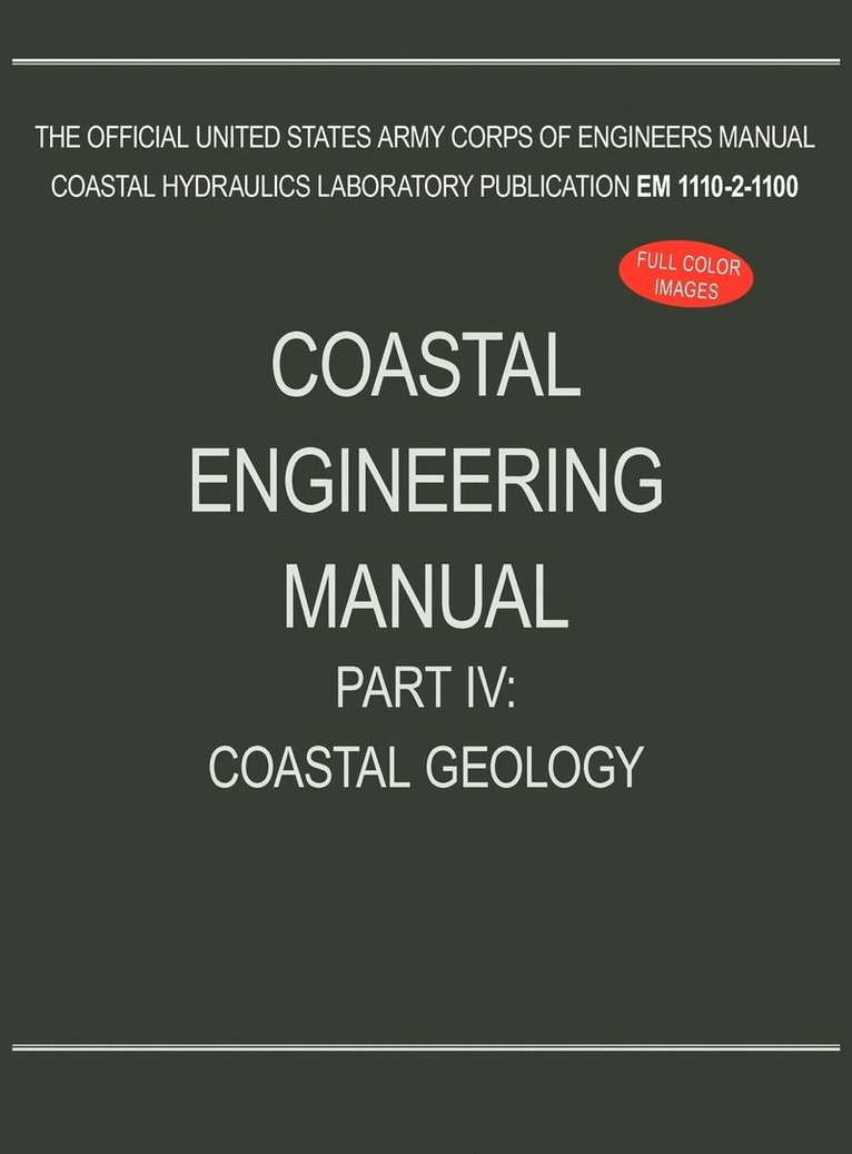 Coastal Engineering Manual Part IV 1