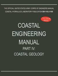 bokomslag Coastal Engineering Manual Part IV
