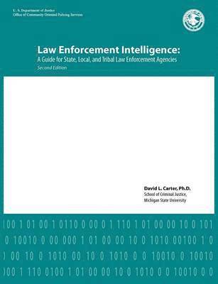 David L Carter, U S Department of Justice - Law Enforcement Intelligence, Häftad