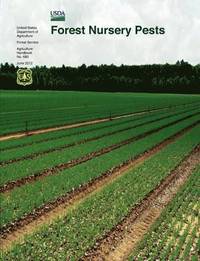 bokomslag Forest Nursery Pests (Agriculture Handbook No. 680)
