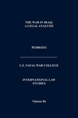 bokomslag International Law and the Changing Character of War (International Law Studies, Volume 87)