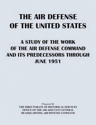 The Air Defense of the United States 1