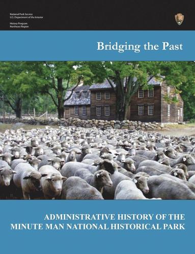 Joan Zenzen, National Park Service, Department of the Interior - Bridging the Past, Häftad