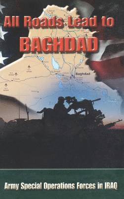 All Roads Lead to Baghdad 1