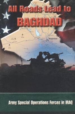 All Roads Lead to Baghdad 1