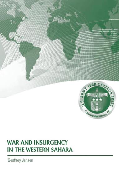 bokomslag War and Insurgency in the Western Sahara