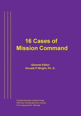 16 Cases of Mission Command 1