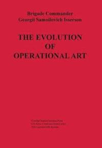 bokomslag The Evolution of Operational Art