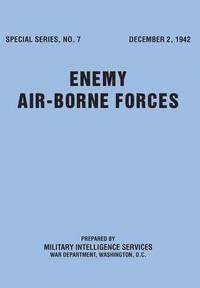 bokomslag Enemy Airborne Forces (Special Series No.7)