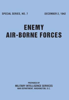 Enemy Airborne Forces (Special Series No.7) 1