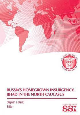 bokomslag Russia's Homegrown Insurgency