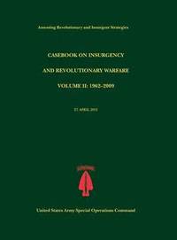 bokomslag Casebook on Insurgency and Revolutionary Warfare, Volume II