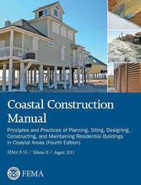 bokomslag Coastal Construction Manual Volume 2