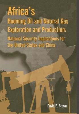 Africa's Booming Oil and Natural Gas Exploration and Production 1