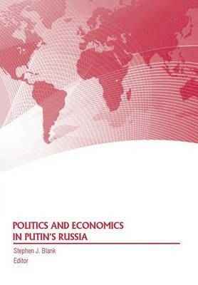 bokomslag Politics and Economics in Putin's Russia