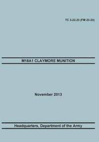 bokomslag M18a1 Claymore Muniton