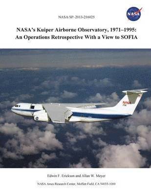 NASA's Kuiper Airborne Observatory, 1971-1995 1