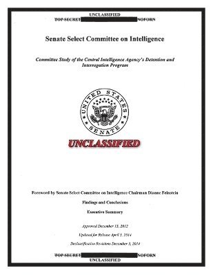 bokomslag Report on the CIA Detention and Interrogation Program