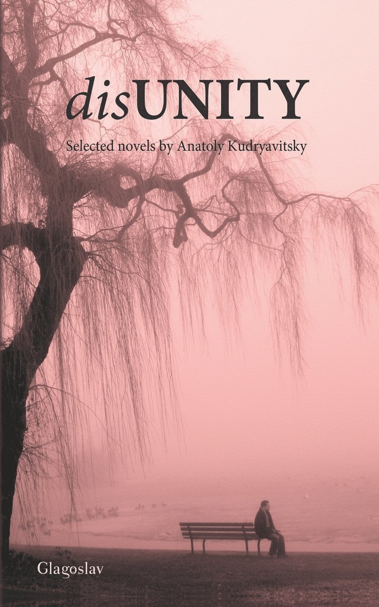 Anatoly Kudryavitsky - disUNITY, Häftad