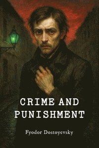 bokomslag Crime and Punishment