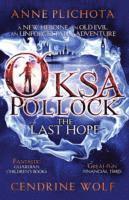 bokomslag Oksa Pollock: The Last Hope