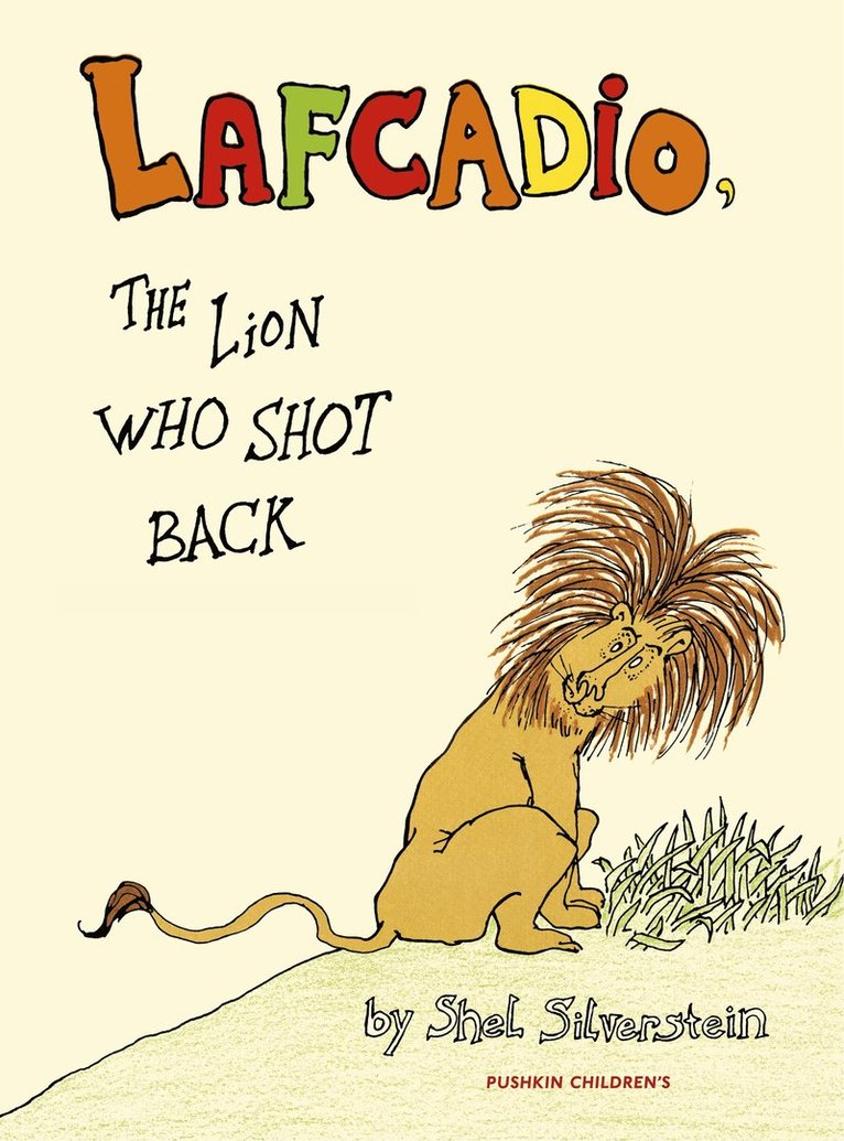 Shel Silverstein - Lafcadio, Inbunden