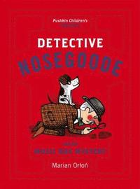 bokomslag Detective nosegoode and the music box mystery