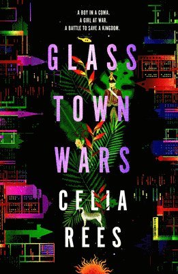 Rees, C: Glass Town Wars