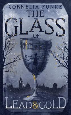 The Glass of Lead and Gold 1