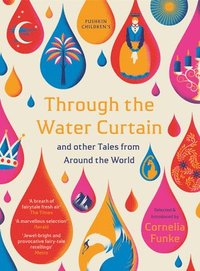 bokomslag Through the Water Curtain and other Tales from Around the World