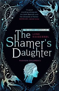 bokomslag The Shamer's Daughter: Book 1