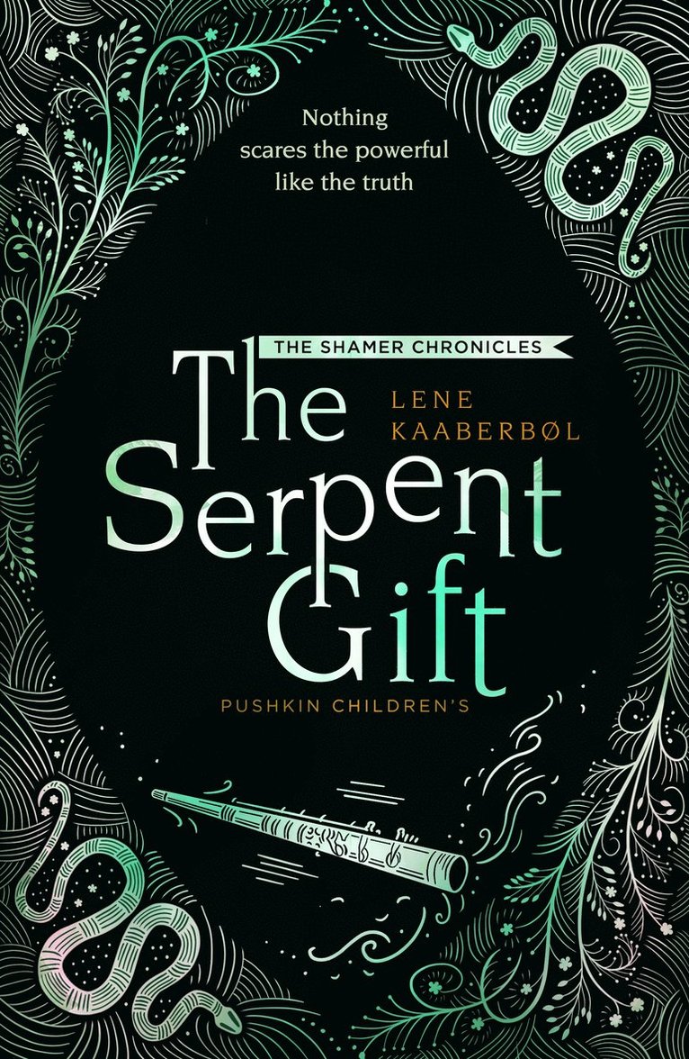 The Serpent Gift: Book 3 1