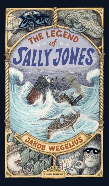 Jakob Wegelius - Legend of Sally Jones, Inbunden