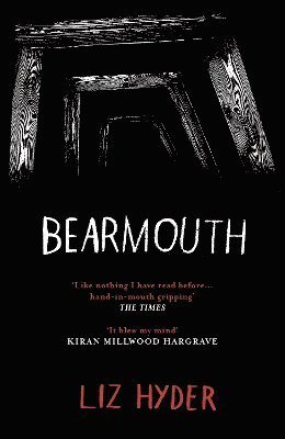 Liz Hyder - Bearmouth, Häftad