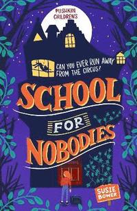 bokomslag School for Nobodies