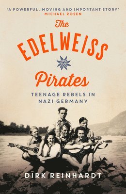 Dirk Reinhardt - Edelweiss Pirates, Häftad