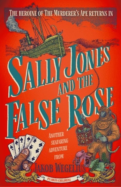 Sally Jones and the False Rose 1