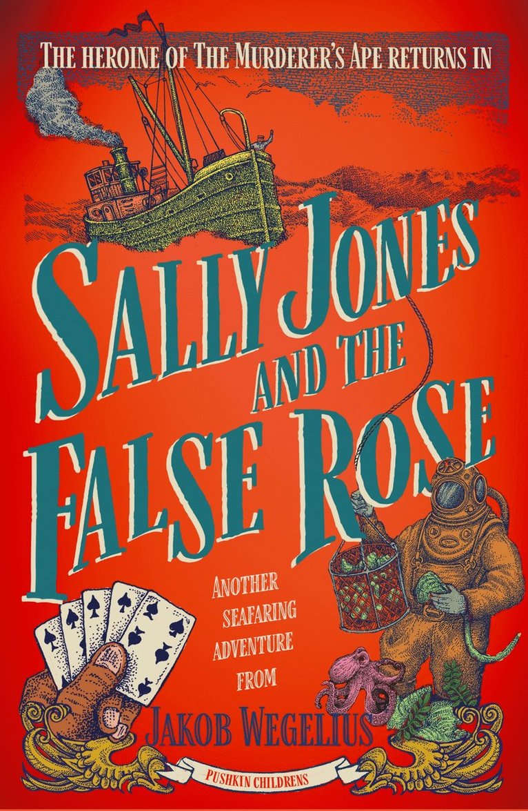 Sally Jones and the False Rose 1