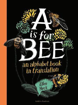 A is for Bee 1