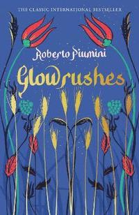 bokomslag Piumini, R: Glowrushes