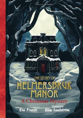 bokomslag The Secret of Helmersbruk Manor