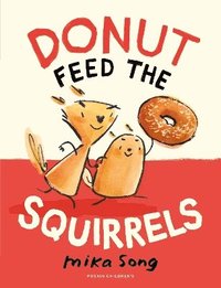bokomslag Donut Feed the Squirrels