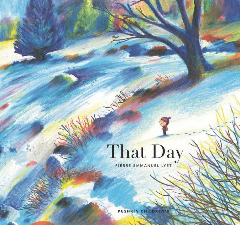 Pierre-Emmanuel Lyet - That Day, Inbunden