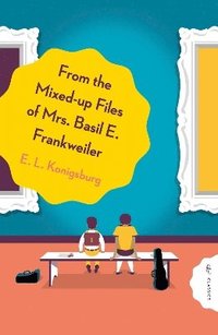 bokomslag From the Mixed-Up Files of Mrs. Basil E. Frankweiler