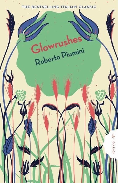 Roberto Piumini - Glowrushes, Häftad