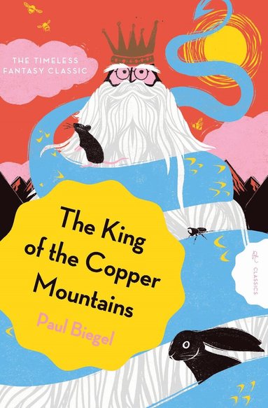 Paul Biegel - King of the Copper Mountains, Häftad