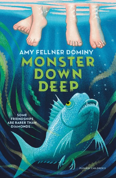 Amy Fellner Dominy - Monster Down Deep, Häftad