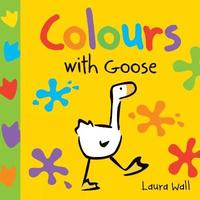 bokomslag Learn With Goose: Colours