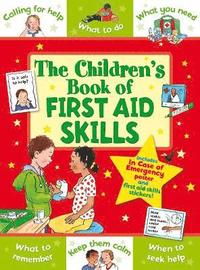 bokomslag The Children's Book of First Aid Skills